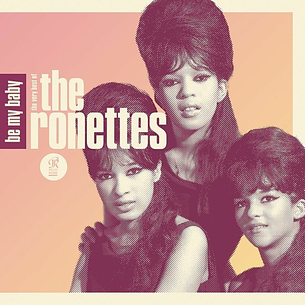 Cover for Be My Baby by The Ronettes